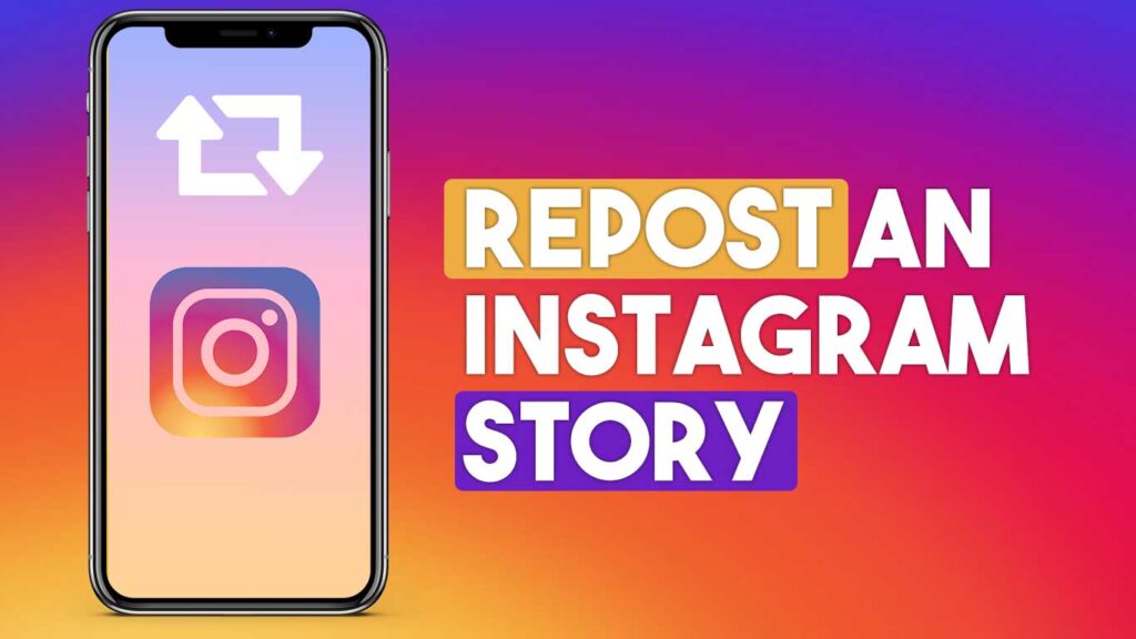How To Repost an Instagram Story