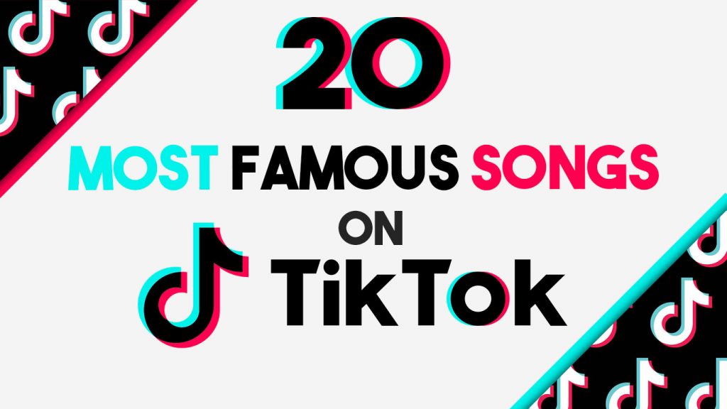 20 Most Popular Songs on Tiktok 2021