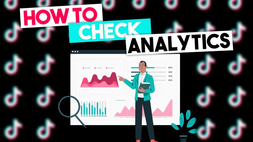 How to Check Analytics on TikTok 2021