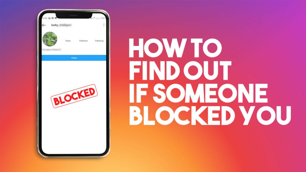 How to see Who Blocked You on Instagram