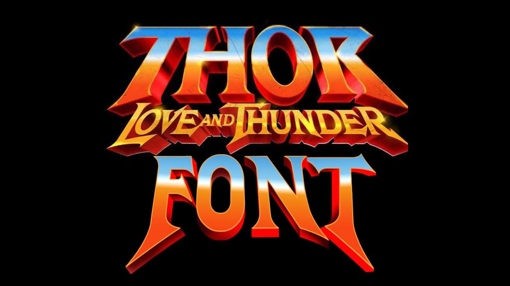 Thor Love and Thunder Font