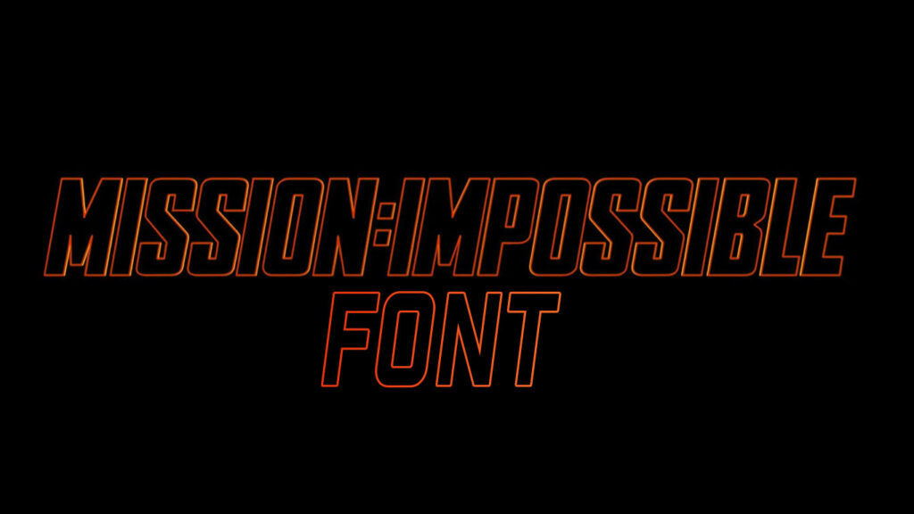 Mission Impossible 7 Font Free Download