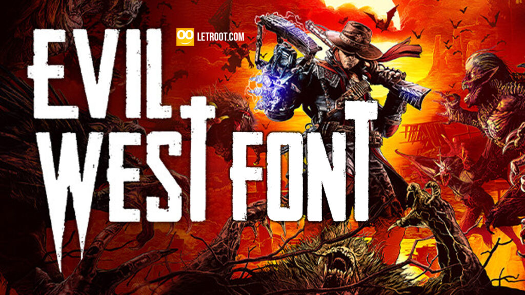 Evil West Font