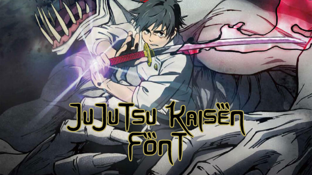 Jujutsu Kaisen Font